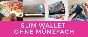Slim Wallet ohne Münzfach